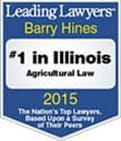 Leading Lawyers | Barry Hines | # 1 in Illinois | Agricultural Law | The Nation's Top Lawyers, Based Upon a Survey of Their Peers | 2015